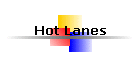 Hot Lanes